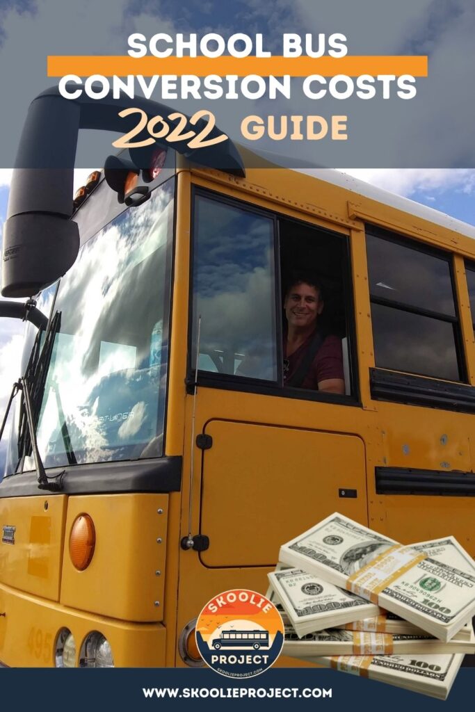2022 Guide to School Bus Conversion Costs
