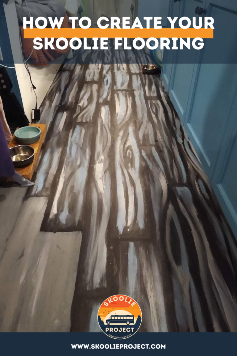 How To Create Your Skoolie Flooring